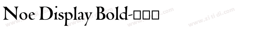 Noe Display Bold字体转换